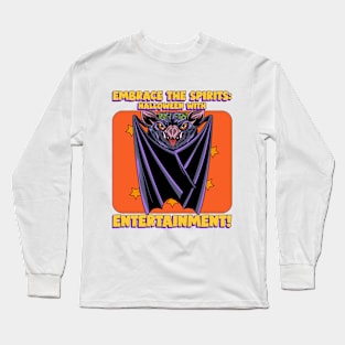 Halloween with spirits and entertainment Long Sleeve T-Shirt